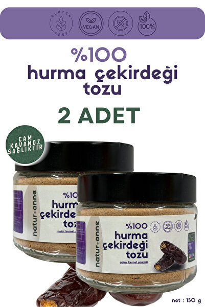 NATURANNE Hurma Çekirdeği Tozu 2 Adet 150 g Cam Kavanoz - Doğal , Katkısız , ...