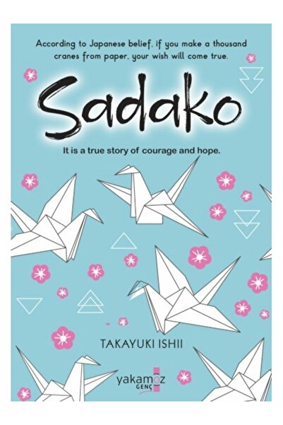 Yakamoz Yayınları Sadako (İngilizce) Takayukı Ishıı