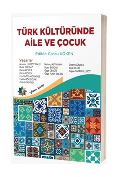 Eğiten Kitap Türk Kültüründe Aile ve Çocuk