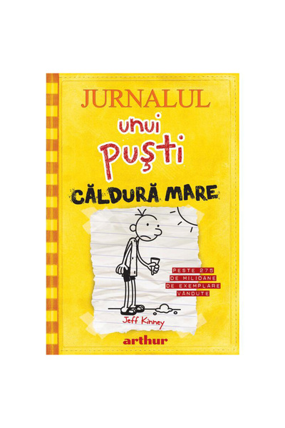 ARTHUR Diary of a Wimpy Kid 4. The Heat, Jeff Kinney