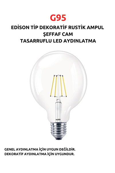 Fujika G95 EDİSON TİP DEKORATİF RUSTİK AMPUL ŞEFFAF CAM TASARRUFLU LED AYDINL...