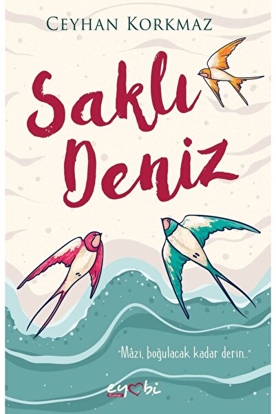 Eyobi Yayınları SAKLI DENİZ
