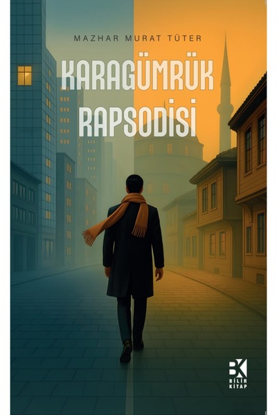 Bilir Kitap Karagümrük Rapsodisi