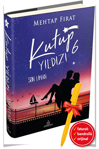Ephesus Yayınları Alfa Kalem+Kutup Yıldızı 6: Son Liman CİLTLİ (Mehtap Fırat)...