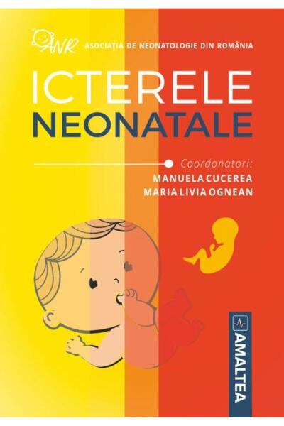 Editura Amaltea Neonatal jaundice, Livia Ognean