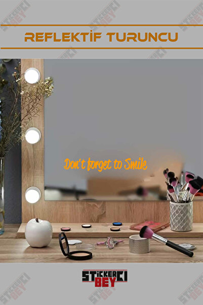 STİCKERCI BEY Dont Forget to Smile Mirror Glass Motivation and Good Morning S...