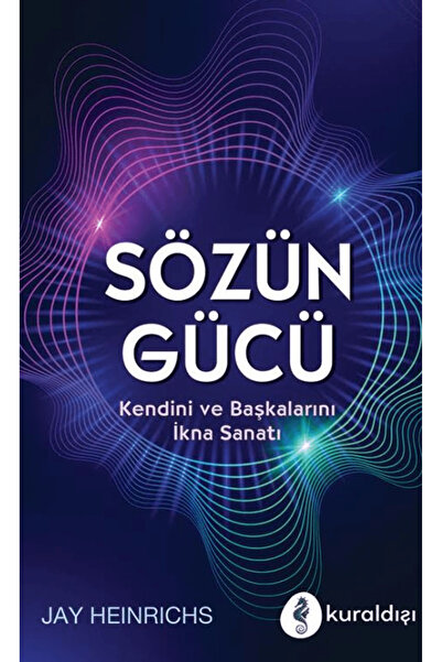 Kuraldışı Yayınevi Sözün Gücü / Jay Heinrichs / / 9789752756793