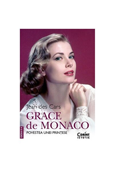 Corint Grace de Monaco. Povestea unei prințese, Diana Morarasu