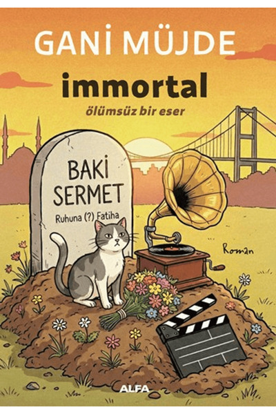 Alfa Yayınları immortal / Gani Müjde / / 9786253893972