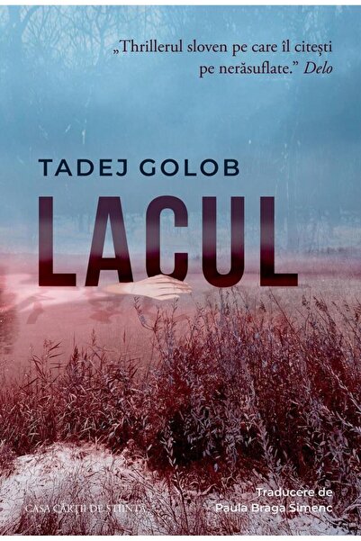 Editura Casa Cartii de Stiinta Lacul, Tadej Golob