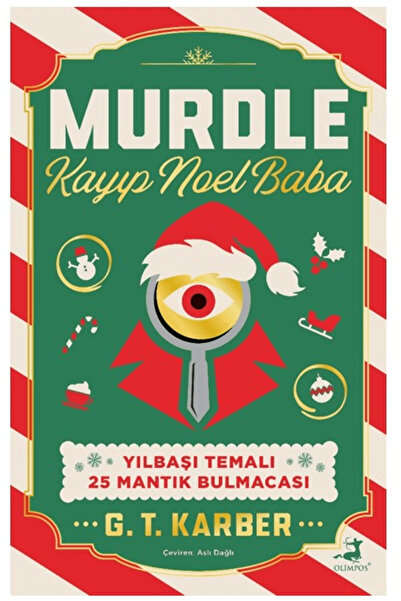 Olimpos Yayınları Murdle Kayıp Noel Baba / G. T. Karber / / 9786258729115