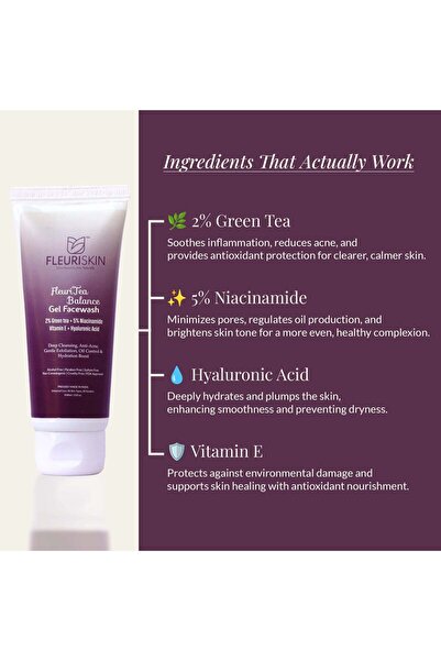 Fleuri Skin FleuriTea Balance Gel Face Cleanser Niacinamide Green Tea with Oatmeal Scrub & Oil Control 60ml