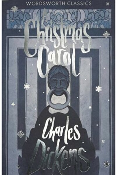 Wordsworth Editions A Christmas Carol