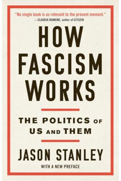 PENGUİN How Fascism Works: The Politics of Us and Them