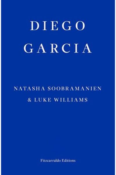 Fitzcarraldo Diego Garcia (Câștigător al Premiului Goldsmiths 2022)