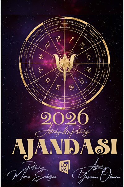 Lora Yayıncılık Merve Erdoğan - Yasemin Ökmen - 2026 Astroloji ve Psikoloji Ajandası