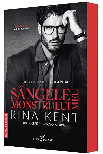 Editura Leda The Blood of My Monster. Part One of the Mo Trilogy