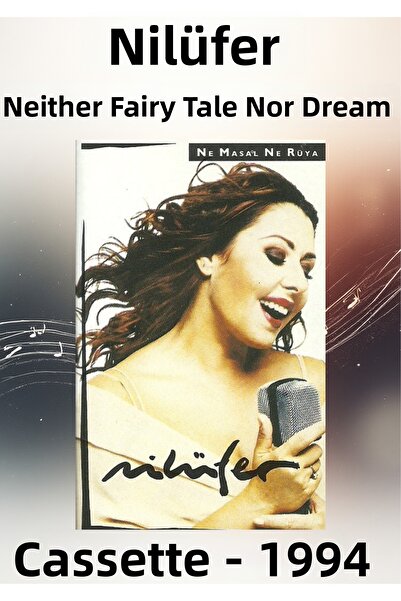 Yaşar Kekeva Plakçılık نيلوفر – ليست حكاية ليست حلمة – كاسيت – 1994 – منتج تذ...