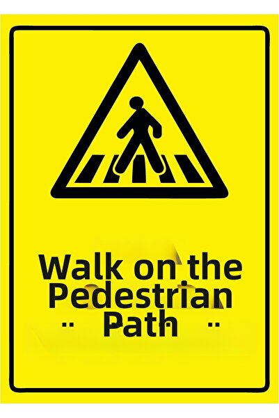 ZiPrinter Walk on the Sidewalk Isg Warning Sign Pvc A5 15X21 cm