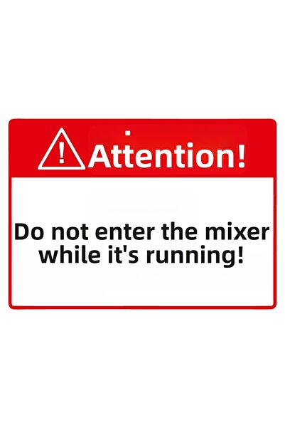ZiPrinter Attention! Don'T Enter the Mixer While It's Running! Isg Warning Si...