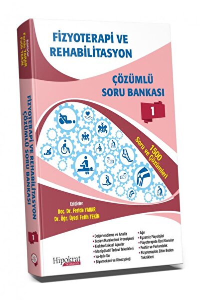 Hipokrat Kitabevi Fizyoterapi ve Rehabilitasyon Çözümlü Soru Bankası Cilt - 1