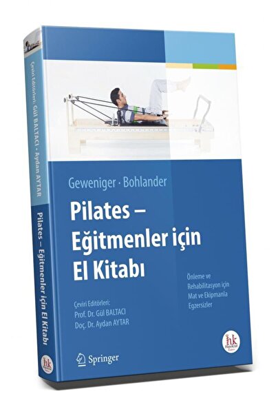 Hipokrat Kitabevi Pilates Eğitmenler için El Kitabı - Gül Baltacı, Aydan Aytar