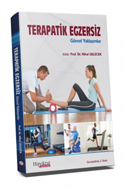 Hipokrat Kitabevi Terapatik Egzersiz Güncel Yaklaşımlar