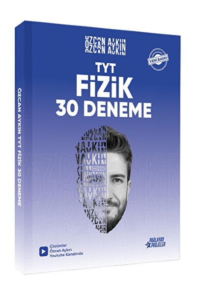 Parlayan Projeler Özcan Aykın TYT Fizik Tamamı Video Çözümlü 30 Deneme Güncellenmiş Yeni Baskı