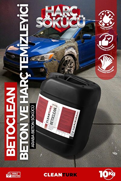 CleanTurk BetoClean Araba Beton Sökücü | Kurumuş Harç Temizleyici Kimyasal Bo...