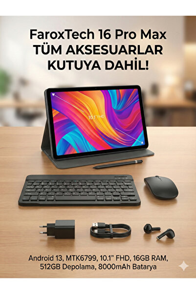 FaroxTech 16 Pro Max Tablet 10.1'' FHD Ekran | 16GB RAM + 512GB Depolama | Ka...