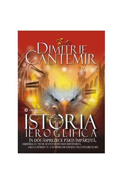 Gramar Ιερογλυφική Ιστορία, Δημήτρης Καντεμίρ