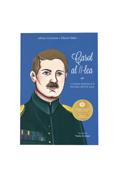 Curtea Veche Carol II. A Romanian king under the burden of his era, Adrian Ci...