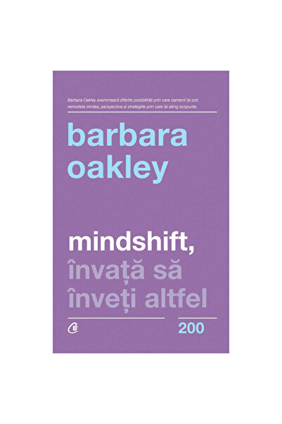 Curtea Veche Mindshift, învață să înveți diferit - Barbara Oakley