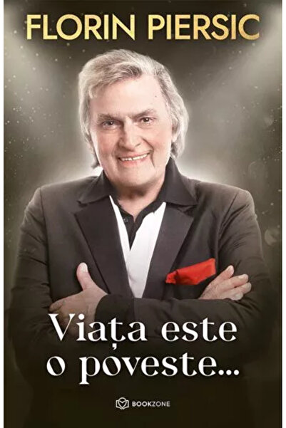 Bookzone Η ζωή είναι μια ιστορία - Έκδοση με σκληρό εξώφυλλο Φλόριν Πιέρσικ