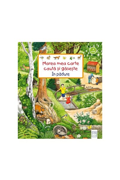 Editura Casa Marea mea carte caută și găsește. În pădure, Susanne Gernhauser, Anne Ebert