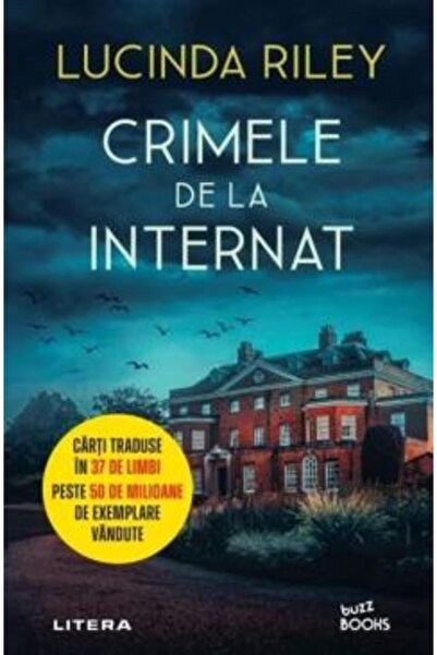 Litera Crimele la internat - Lucinda Riley