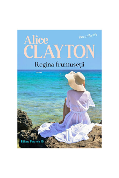 Paralela 45 Beauty Queen - Alice Clayton, ediția 2023