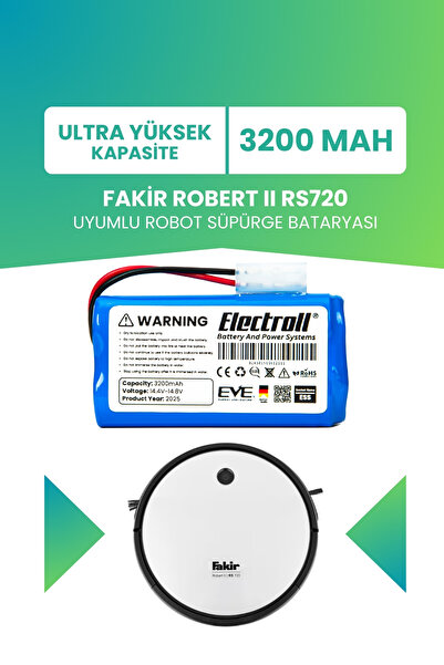 ELECTROLL Fakir Robert Iı Rs720 Uyumlu Batarya (ULTRA YÜKSEK KAPASİTE) 3200ma...