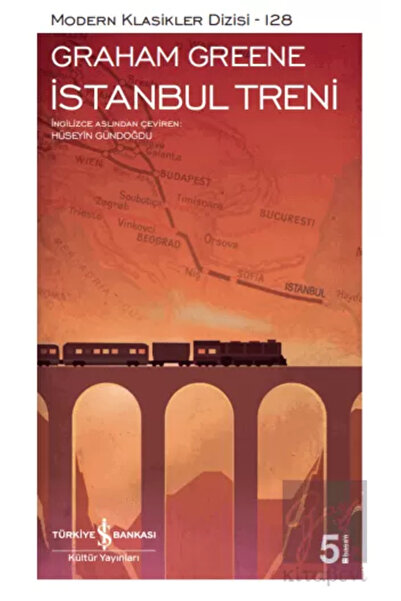 TÜRKİYE İŞ BANKASI KÜLTÜR YAYINLARI İstanbul Treni
