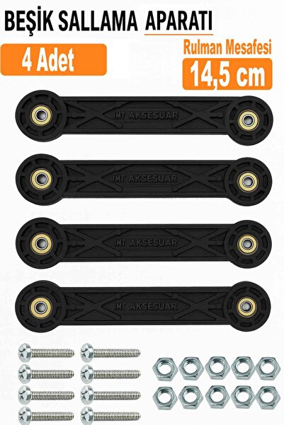 İMT AKSESUAR BEŞİK SALLAMA APARATI (İKİ RULMAN DELİĞİ ARALIĞI 14,5 CM) 4 ADET