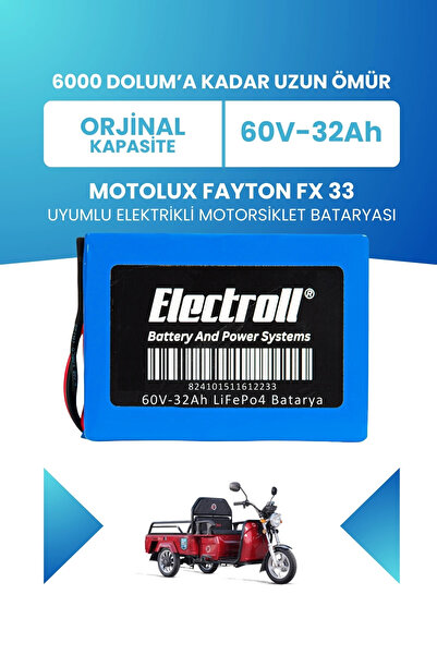 ELECTROLL Motolux Fayton FX 33 Uyumlu Batarya LiFePO4 60V 32Ah Elektrikli Mot...