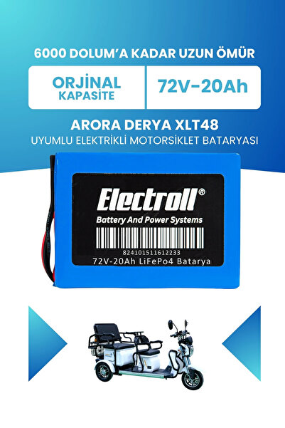 ELECTROLL Arora DERYA XLT48 Uyumlu Batarya LiFePO4 72V 20Ah Elektrikli Motors...