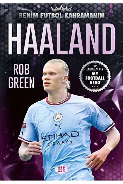 dokuzyayinlari HAALAND – BENİM FUTBOL KAHRAMANIM