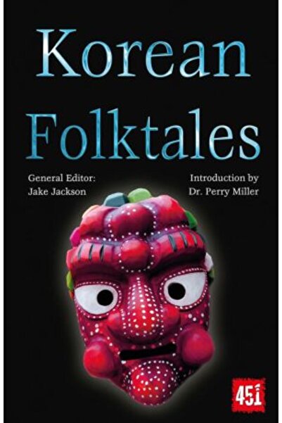 Flame Tree Povești populare coreene (Cele mai mari mituri și legende ale lumii)