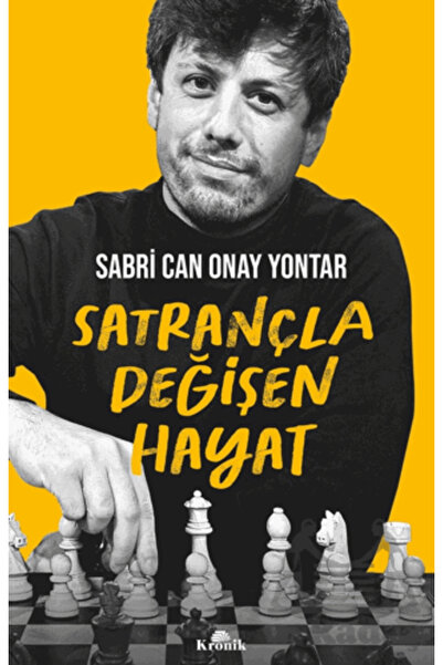 Kronik Kitap Satrançla Değişen Hayat