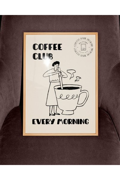 DES VU PRINT Coffee Club, Kahve Temalı Kahve Köşesi Çerçevesiz Poster