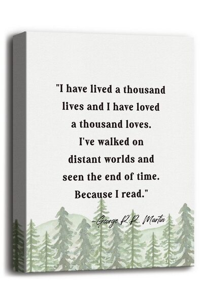 ALAYRA International لوحة جدارية قماشية من ALAYRA تحمل اقتباسًا ملهمًا، جورج آر. آر. مارتن - لقد عشت ألف عام