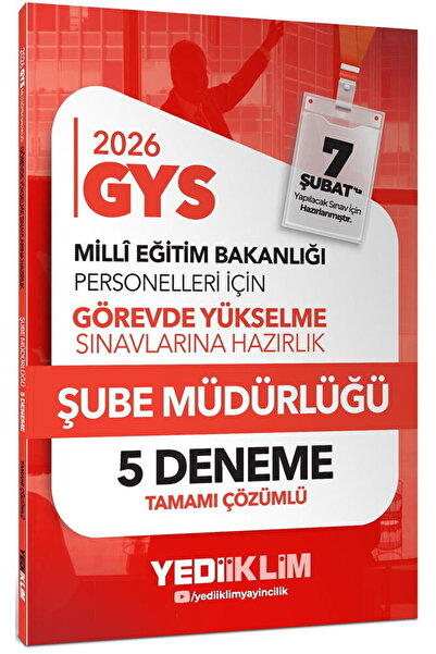 Yediiklim Yayınları Yediiklim 2026 MEB GYS Şube Müdürlüğü Tamamı Çözümlü 5 De...