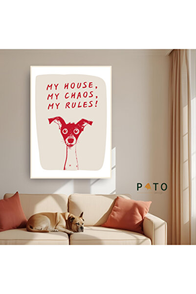 Pato Design 'My House, My Chaos, My Rules!' Tablo | Bej Çerçeveli | MDF & UV ...