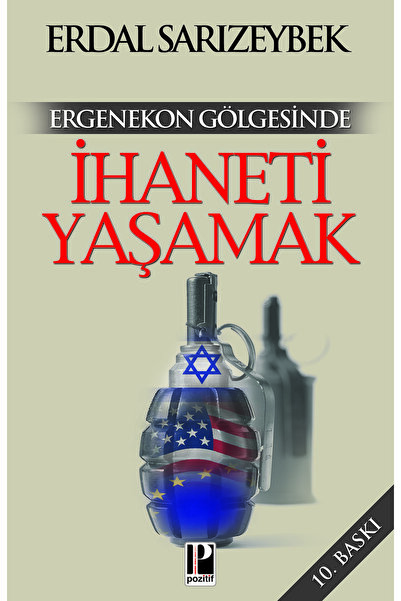 Pozitif Yayınları İHANETİ YAŞAMAK